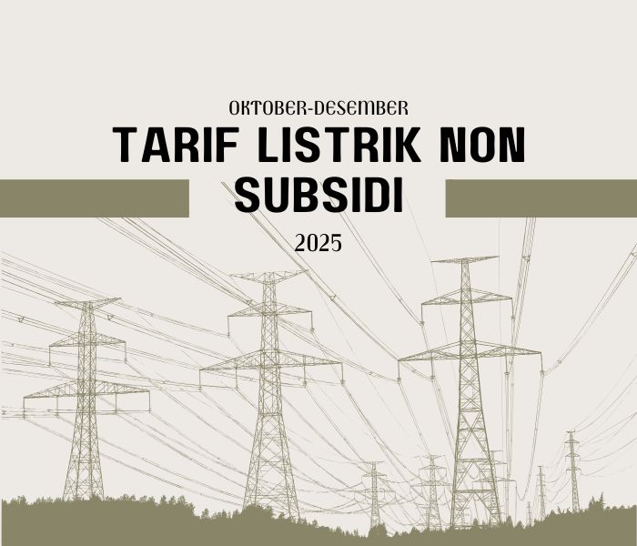 Tabel tarif listrik non subsidi Triwulan IV 2025 lengkap untuk semua golongan PLN